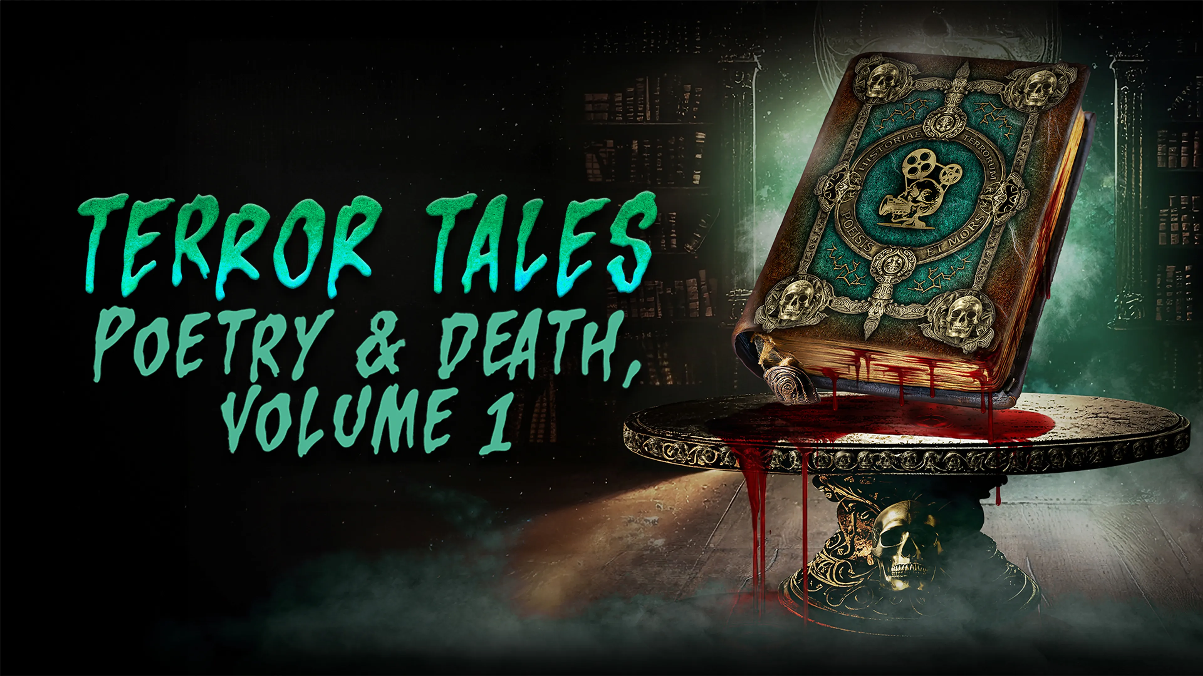 Terror Tales: Poetry and Death Volume 1 poster